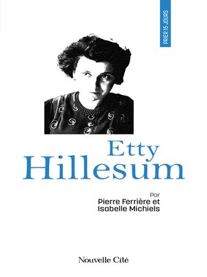 cover image of Prier 15 jours avec Etty Hillesum